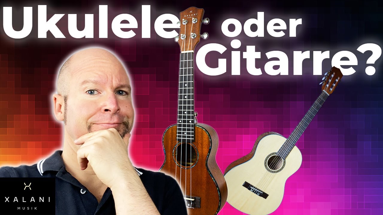 Ukulele oder Gitarre: Womit solltest Du anfangen?