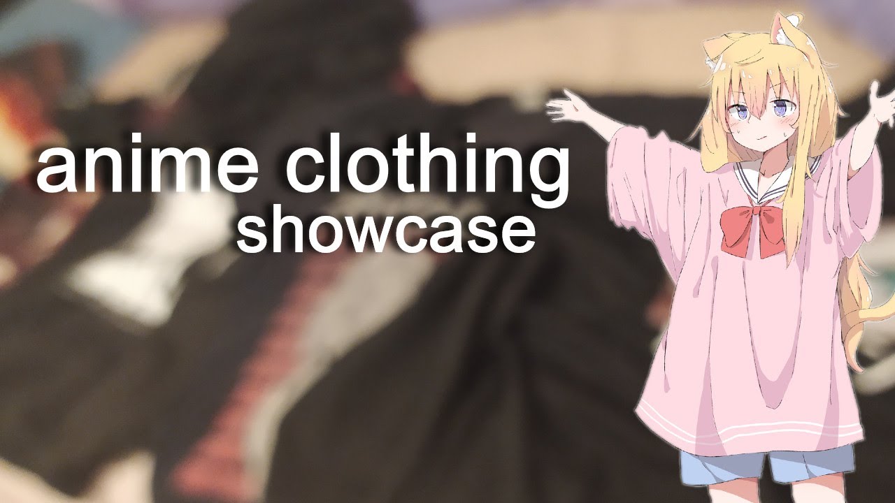 my anime clothing showcase