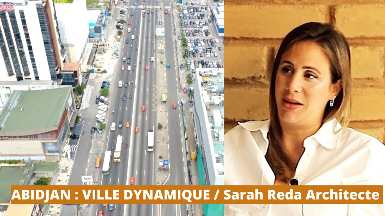 ABIDJAN EST UNE VILLE QUI VA ÊTRE DYNAMIQUE ! LES ARCHITECTES NOUS PARLENT.