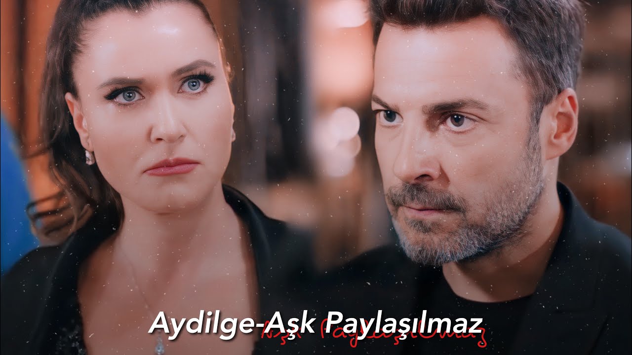 EnKay || Aydilge-Aşk Paylaşılmaz