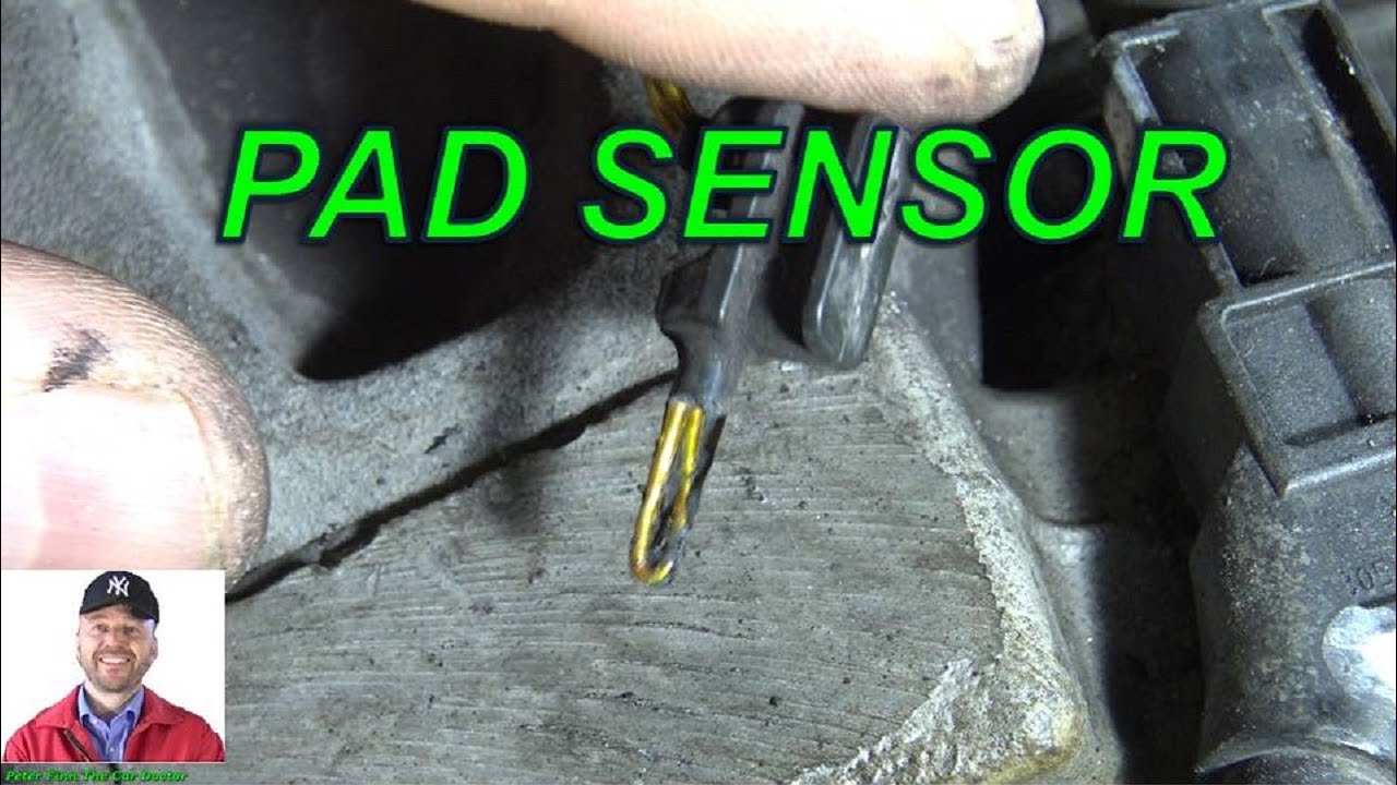 BRAKE PAD SENSORS. HOW THEY WORK AND HOW TO FIX THEM