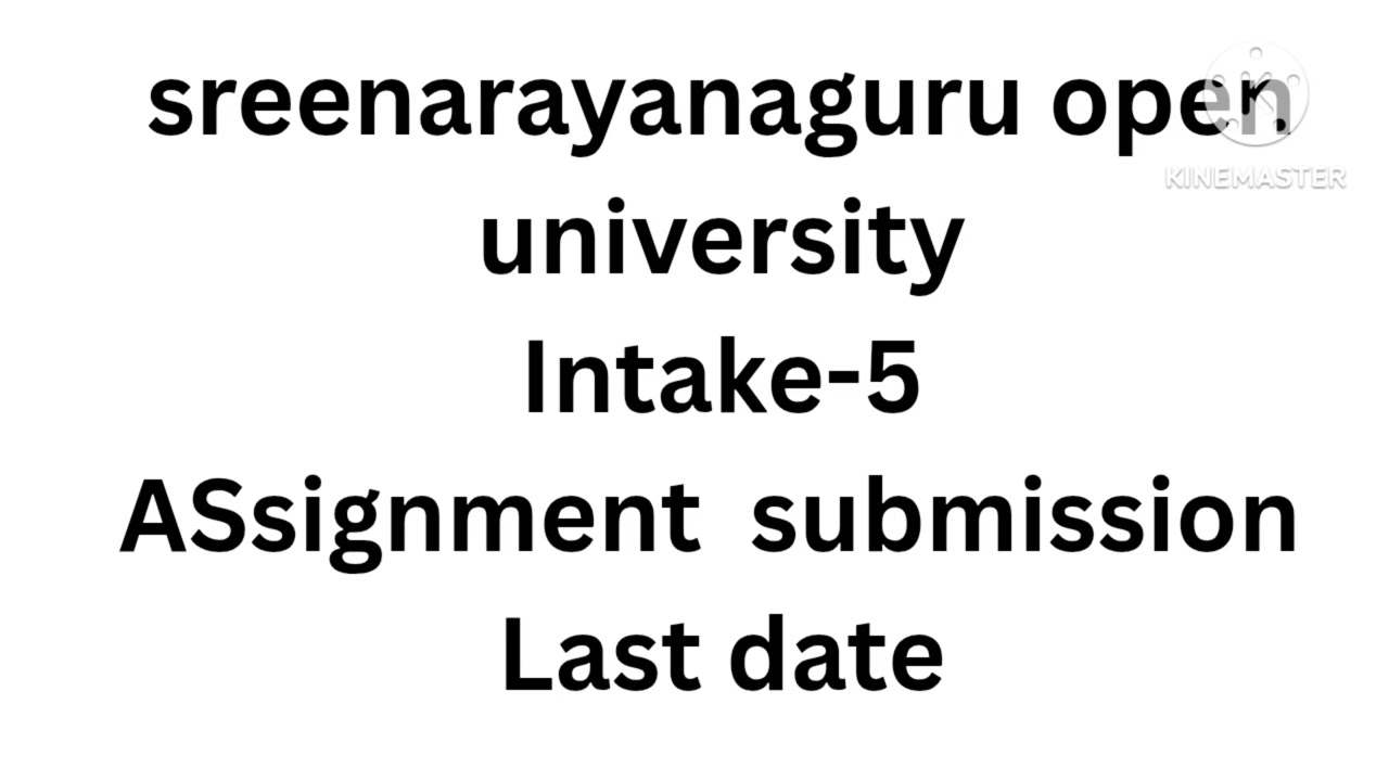 Sgou Assignment Submission Date /intake-5 assignment submission Last Date /srworld