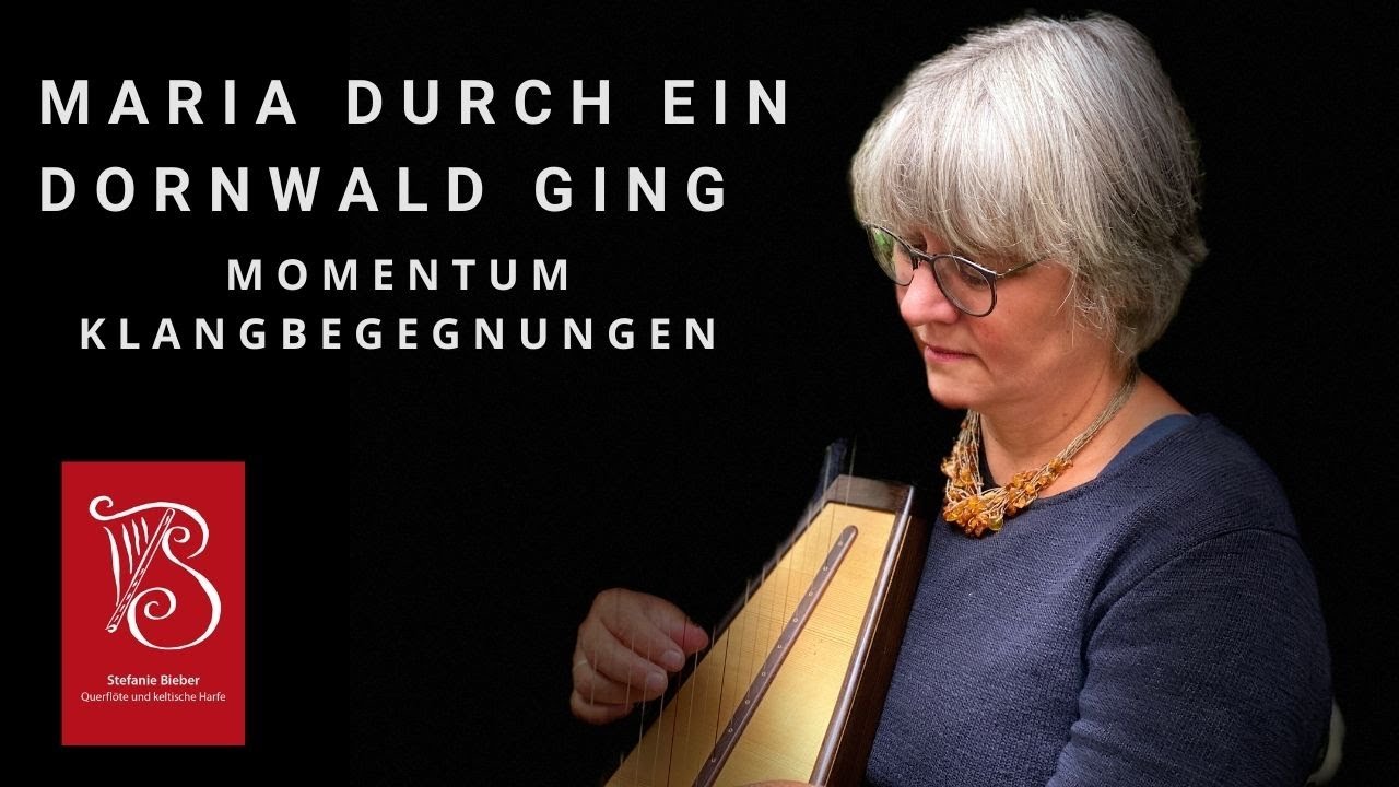 Maria Durch ein Dornwald ging - Harfenimprovisation