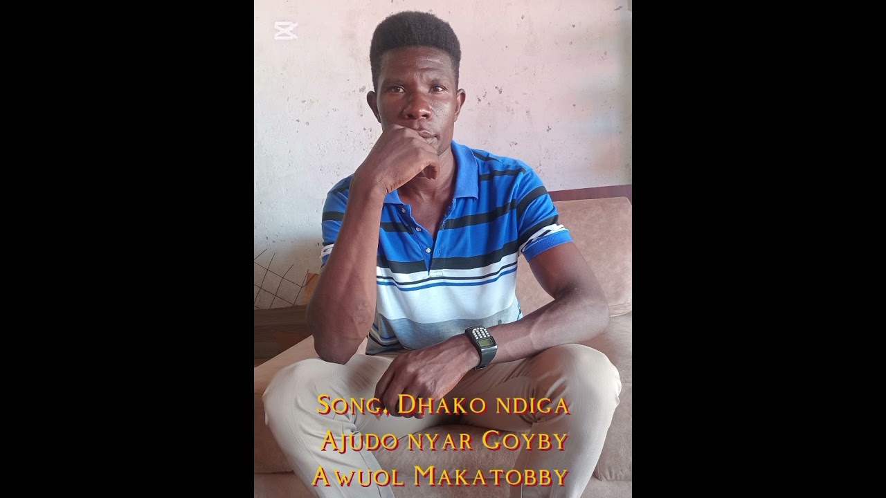 DHAKO NDIGA-AWUOL MAKATOBBY 