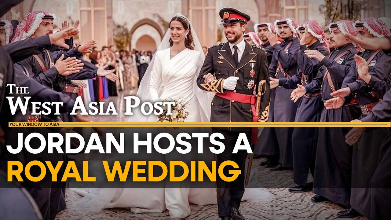 Jordan's Prince Hussein gets married to Saudi's Rajwa Al Saf | The West Asia Post