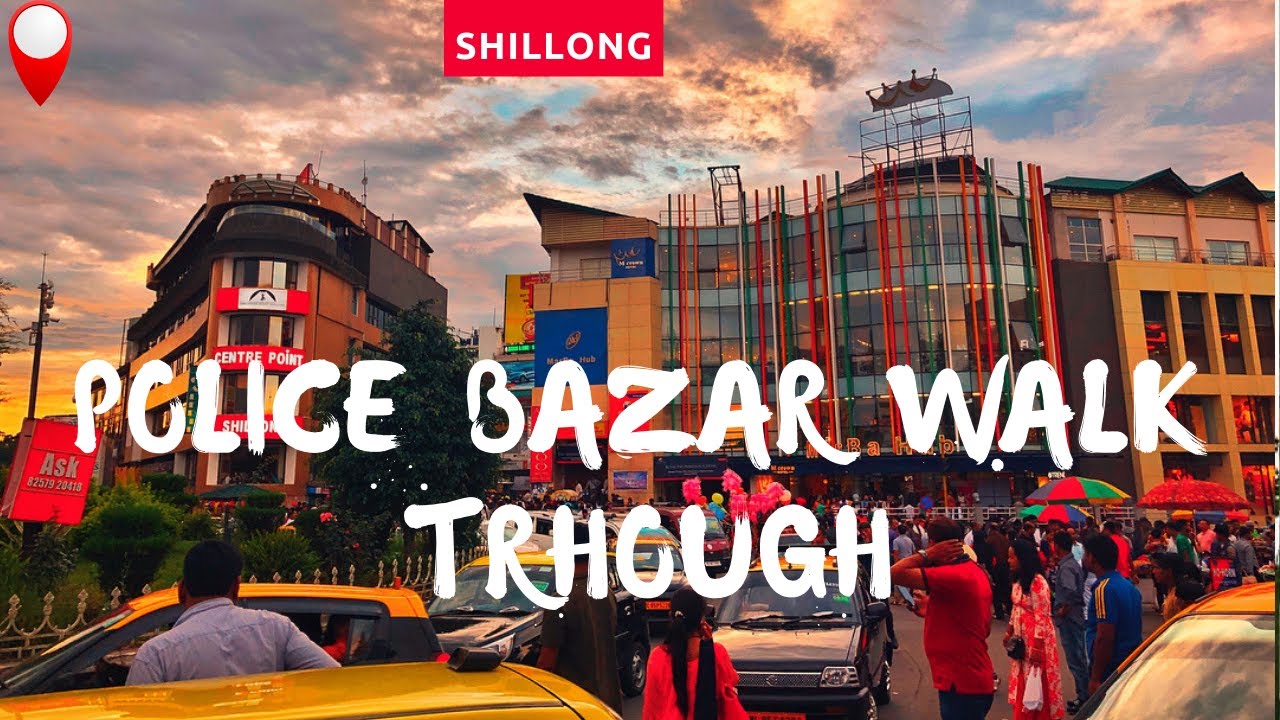 Shillong: Police Bazar and Walk through Market & Movie Theatres -Ritwik Prasad Vlog