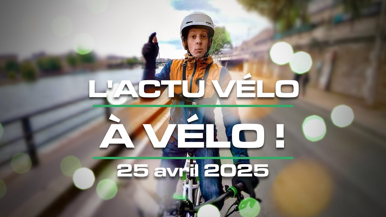 L'Europe s'attaque au VAE, test du Pipop, Winora Sinus AS : L'Actu Vélo, à vélo ! du 25 avril 2025