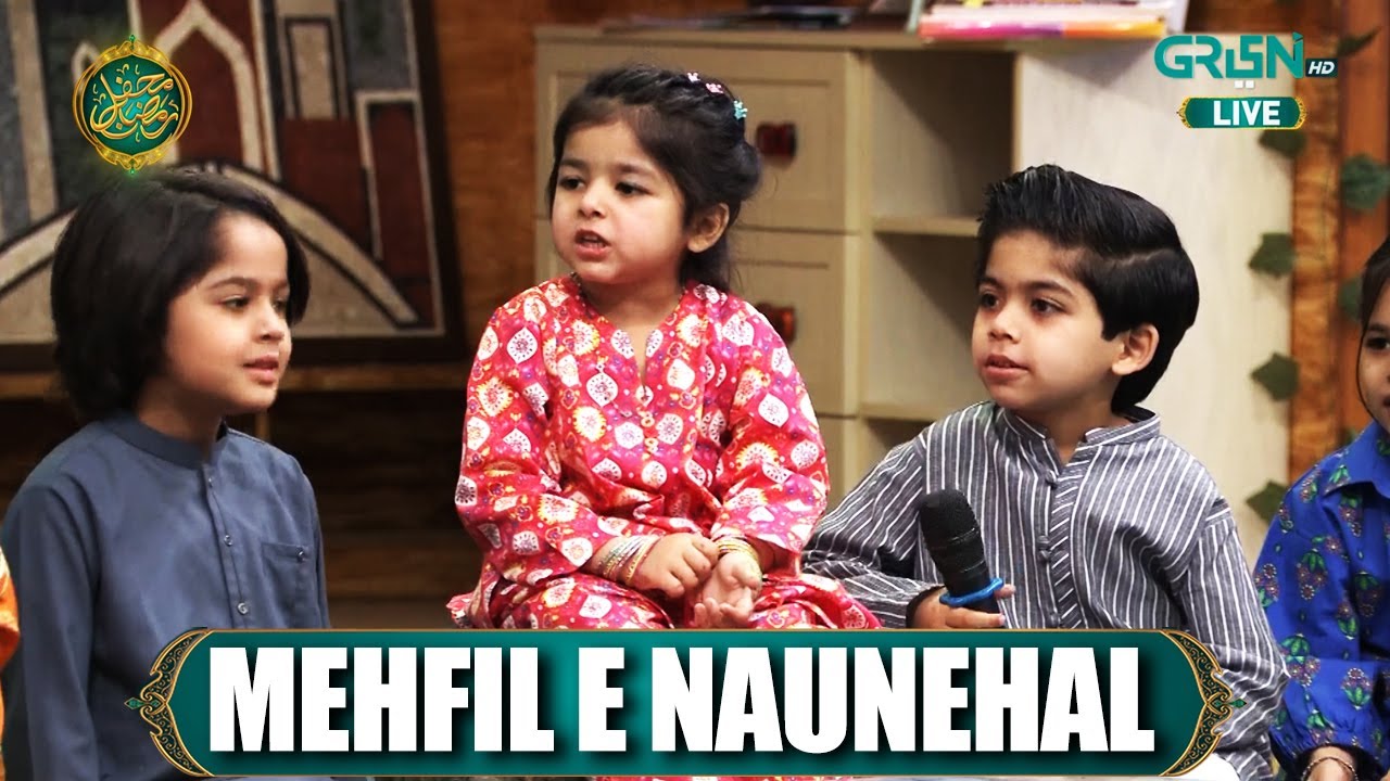 Mehfil e Naunehal | Kids Segment | Danish Taimoor & Rabia Anum | Mehfil e Ramzan | Green TV