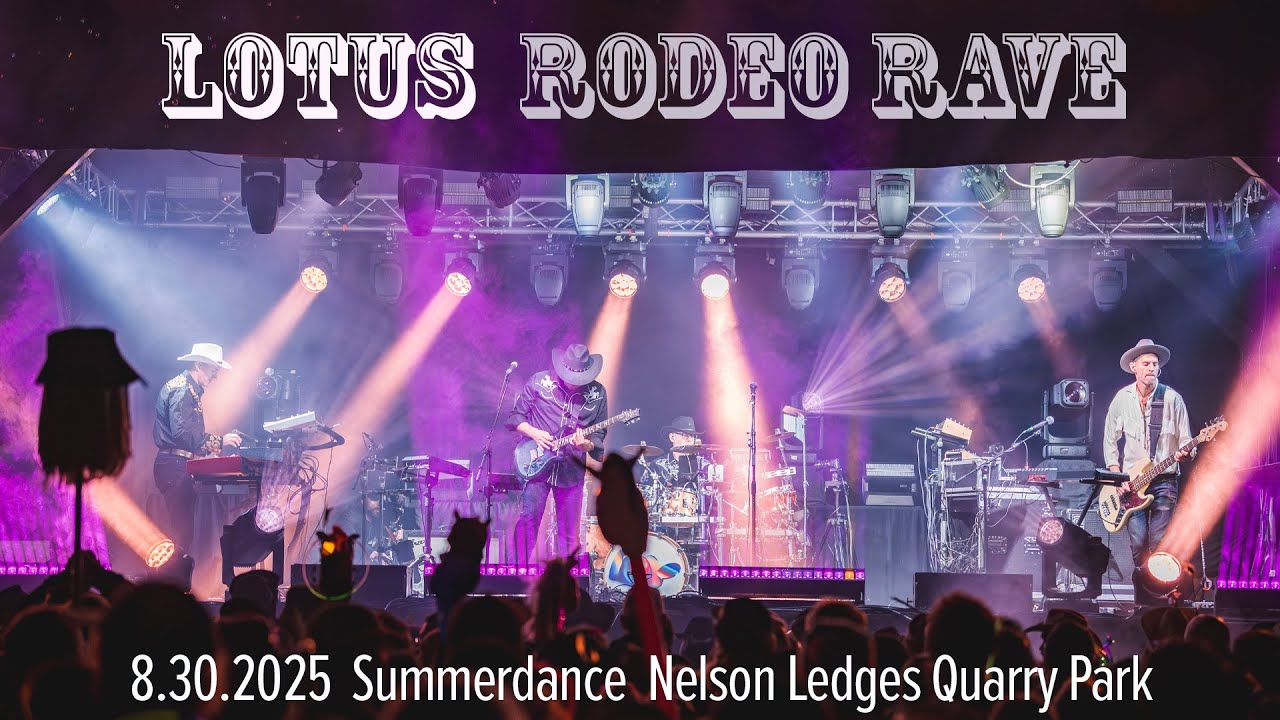 Lotus - Rodeo Rave - 8.30.2025 - Summerdance