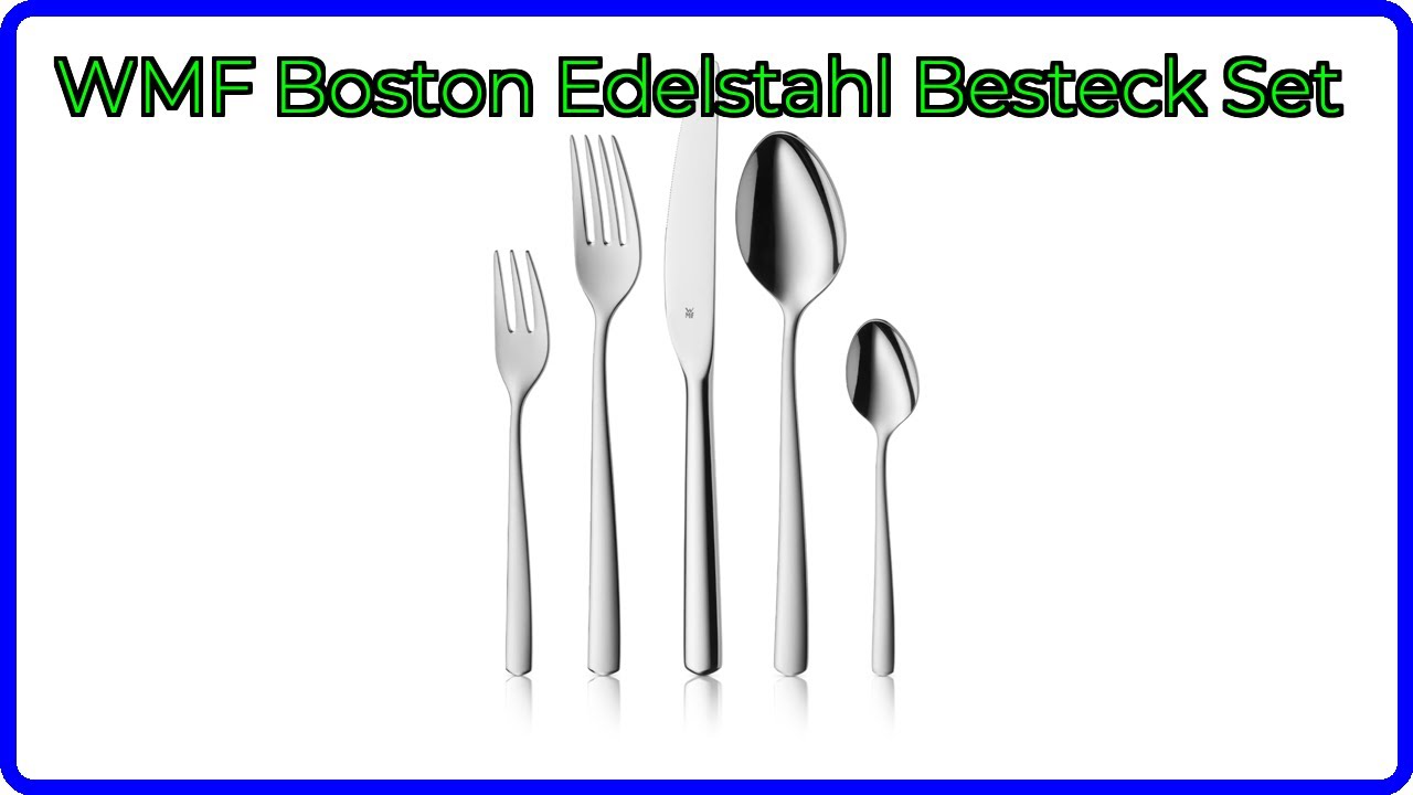 BEWERTUNG: WMF Boston Edelstahl Besteck Set. WESENTLICHE Einzelheiten
