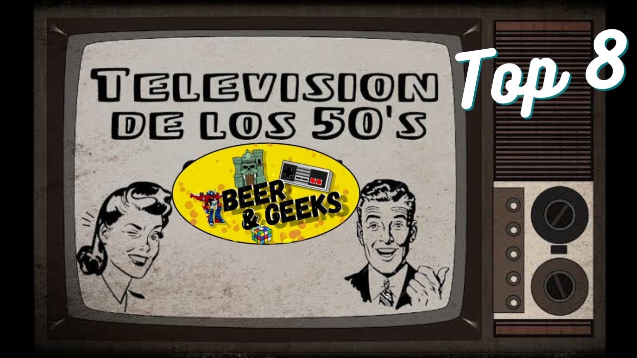 Top 8 series de los 50s