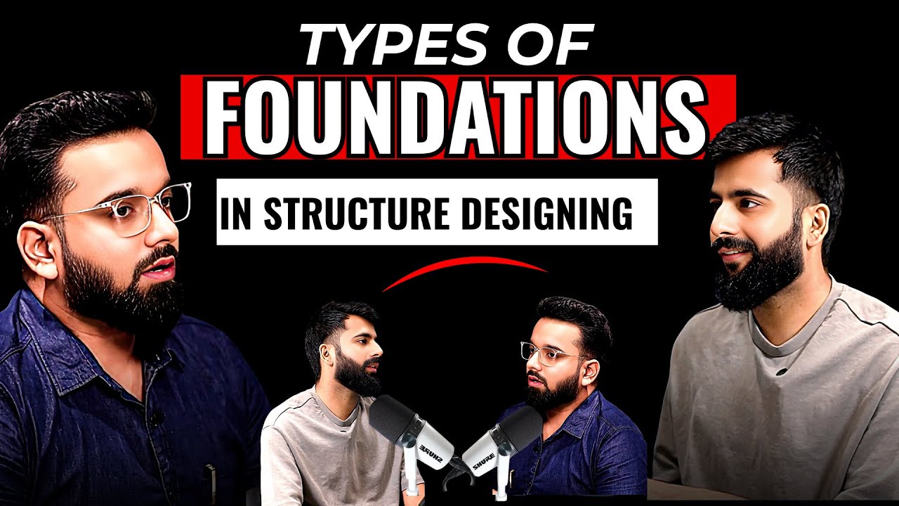 4-Types Of Foundations In Structure Designing | Importance Of Foundation