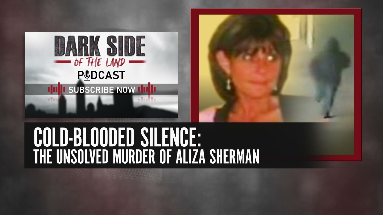 PODCAST | Cold-Blooded Silence: The Unsolved Murder of Aliza Sherman | DSOTL S3 E5 | Full Episode