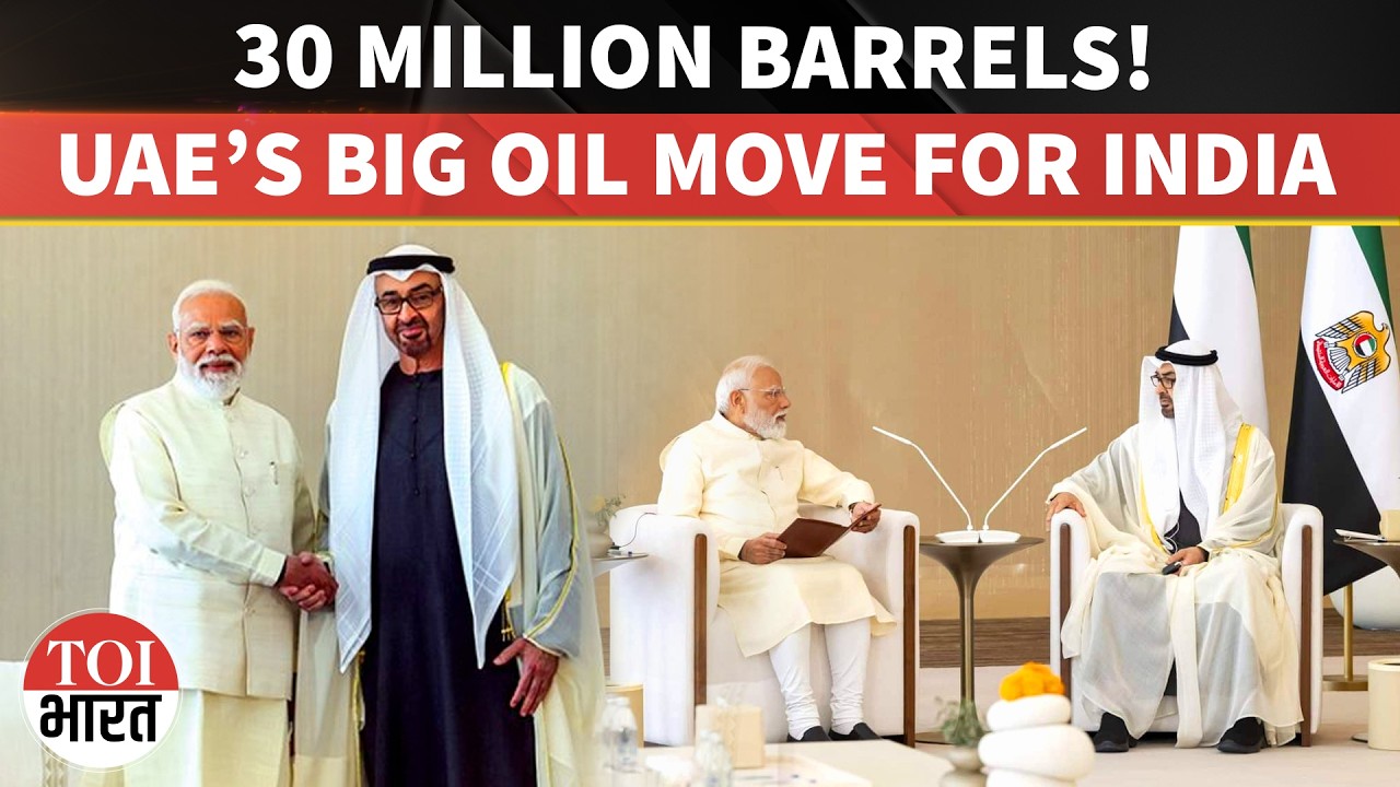 India Secures Massive UAE Oil Deal | 30 Million Barrel Strategic Reserve Boost Amid West Asia Crisis