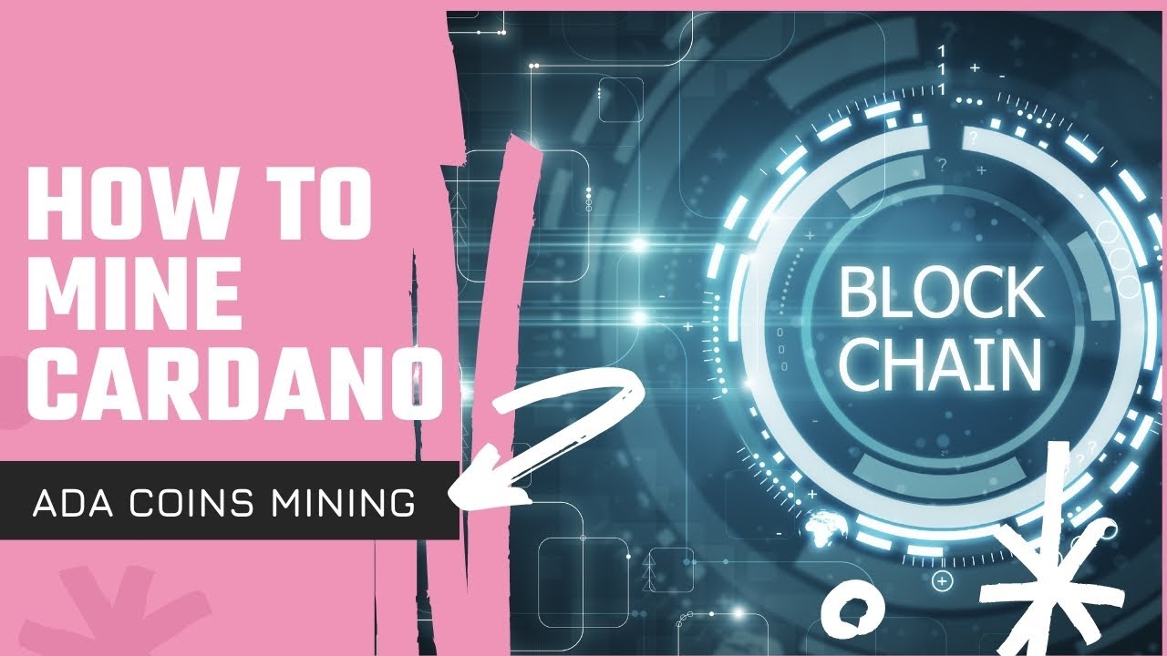 How to Mine Cardano (ADA Coins) | ADA coins mining