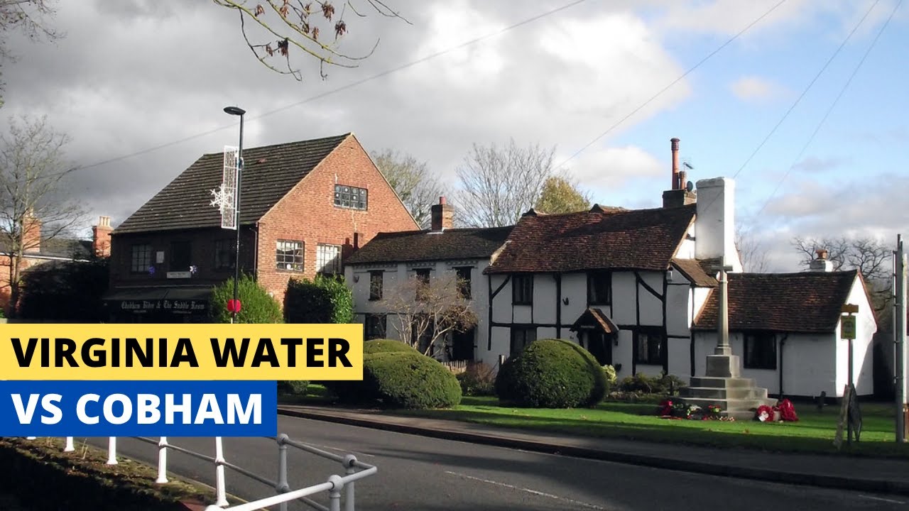 Virginia Water vs Cobham - Which Is The Real Beverly Hills Of Britain?