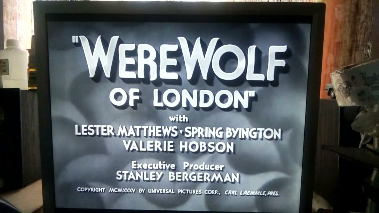 Werewolf of London 1935 title sequence
