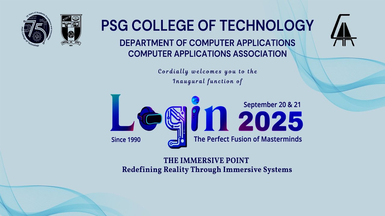 🟢Live: Login 2025 Inauguration | Department of Computer Applications | PSG College of Technology