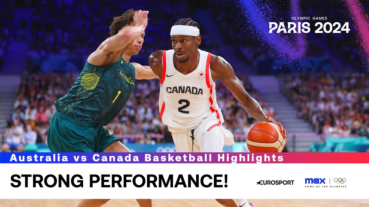 Canada vs Australia | Shai Gilgeous Alexander, Jamal Murray Josh Gidday & MORE 🤩 #Paris2024