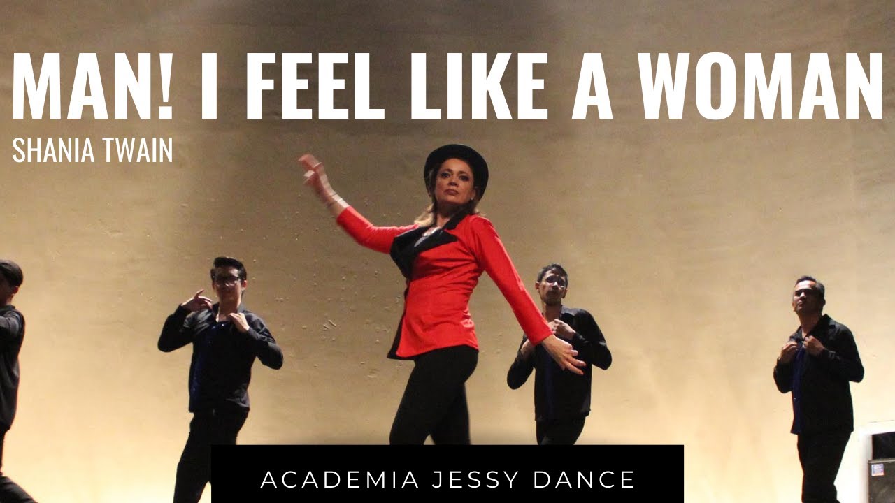 Shania Twain - Man! I Feel Like A Woman. Cierre (Parte 1). Coreografía de #magoaguirre