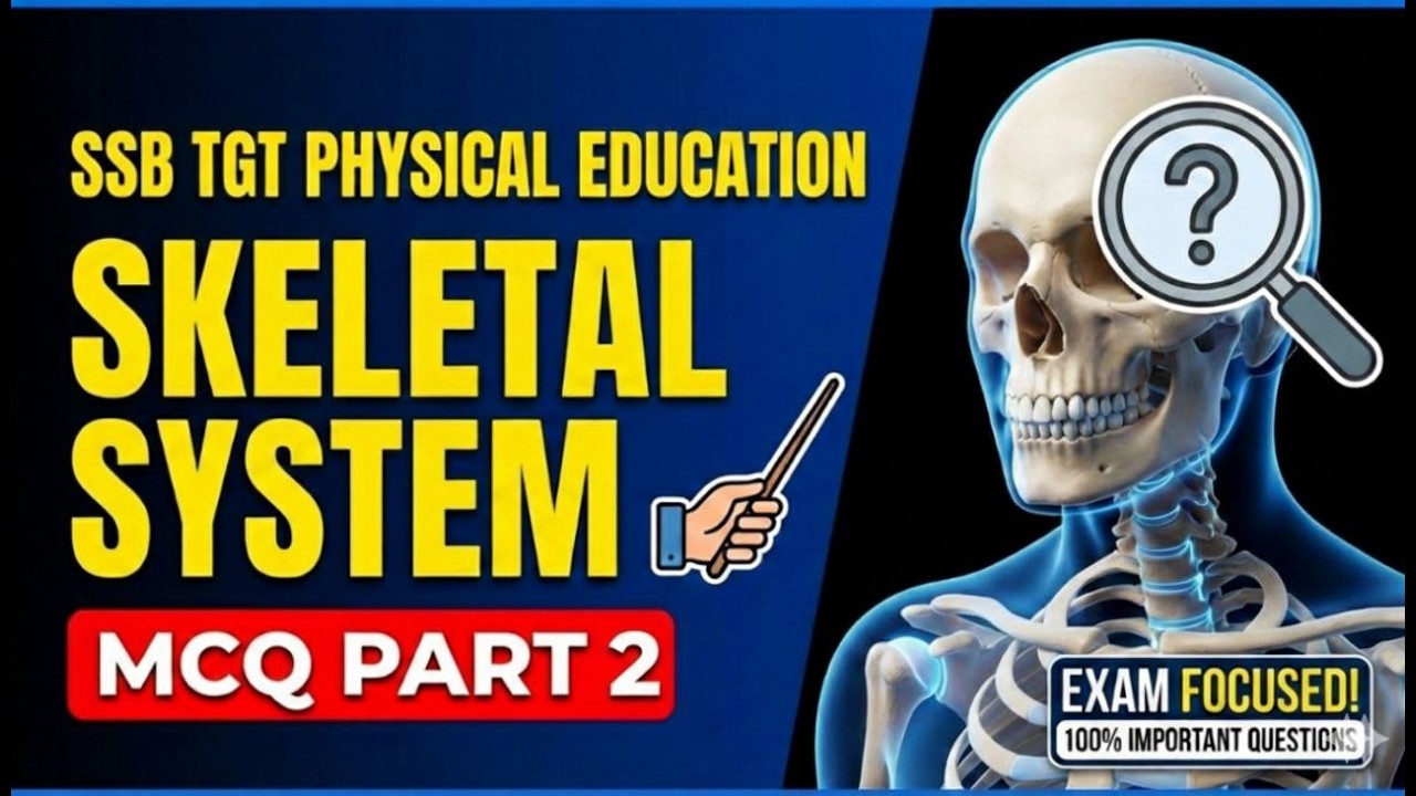 SKELETAL SYSTEM MCQ FOR SSB TGT [MCQ 2]
