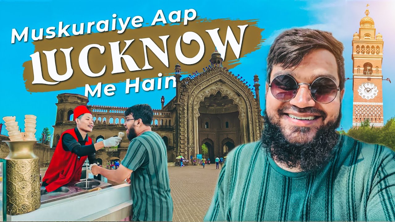muskuraiye hum Lucknow me hai 😍 | Lucknow vlog | Mohsin Raza Qadri Smrq.