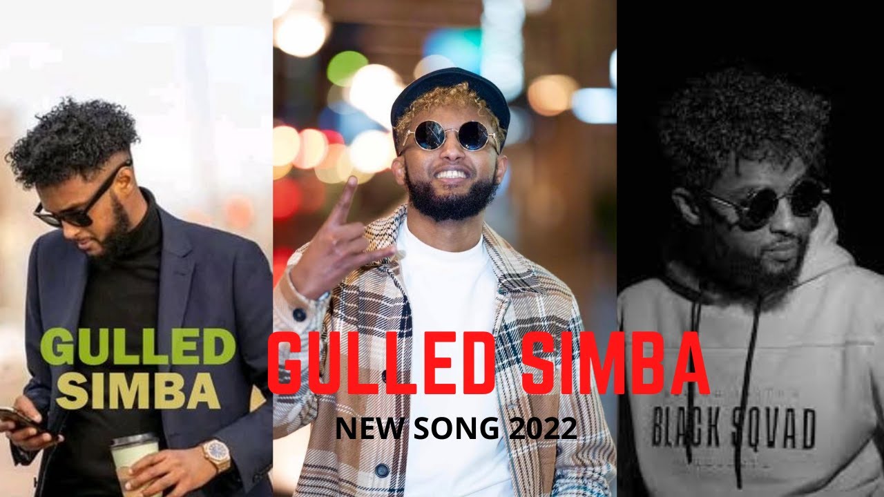 GULLED SIMBA - WAA GUUL MANTA WAA GUUL - BEST SONG 2022