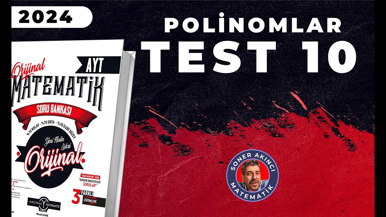 Polinomlar TEST  10 | ORİJİNAL AYT SORU BANKASI | #yks2024