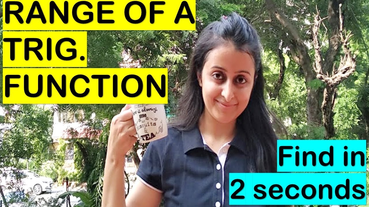 RANGE OF A TRIGONOMETRIC FUNCTION TRICK/SHORTCUT NDA/NA/JEE/CETs/AIRFORCE/BITSAT/BANKING/RAILWAYS
