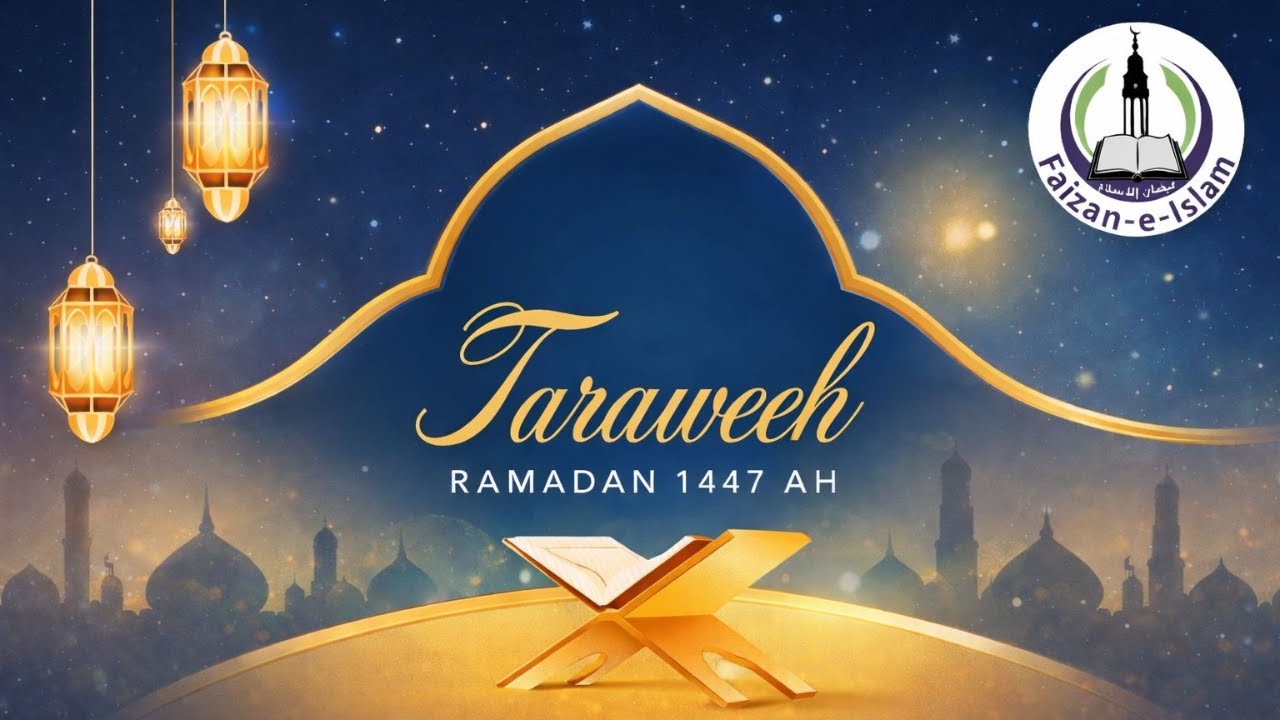 Live Taraweeh Broadcast 2026 (Hijri 1447)