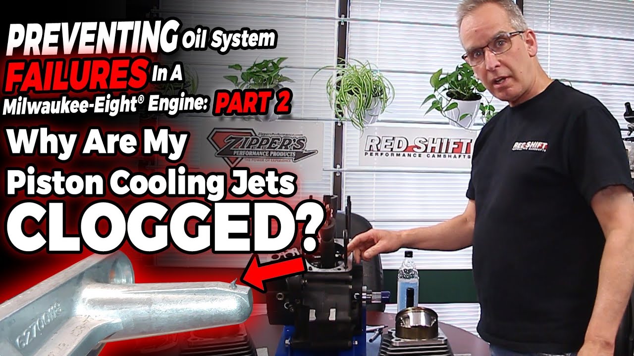 Preventing Milwaukee-Eight Oil System Failures: Part 2 - Why Are My Piston Cooling Jets Clogged?