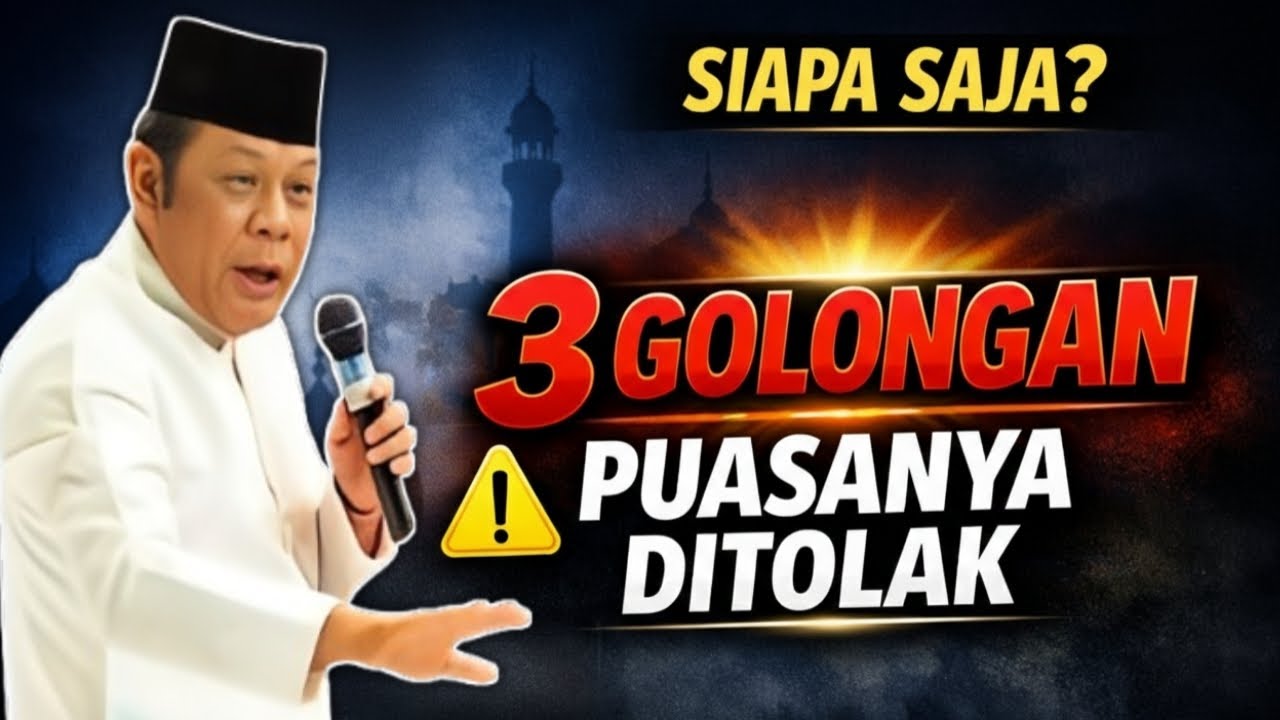 3 Golongan yang Puasanya Ditolak Allah — Ceramah KH Zainuddin MZ Bikin Merinding