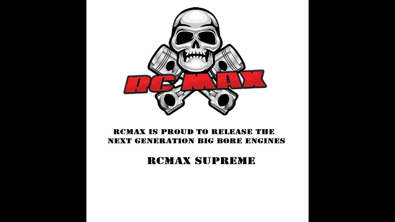 RCMAX SUPREME ENGINE RELEASE -  NEXT GEN BIG BORE RC ENGINES