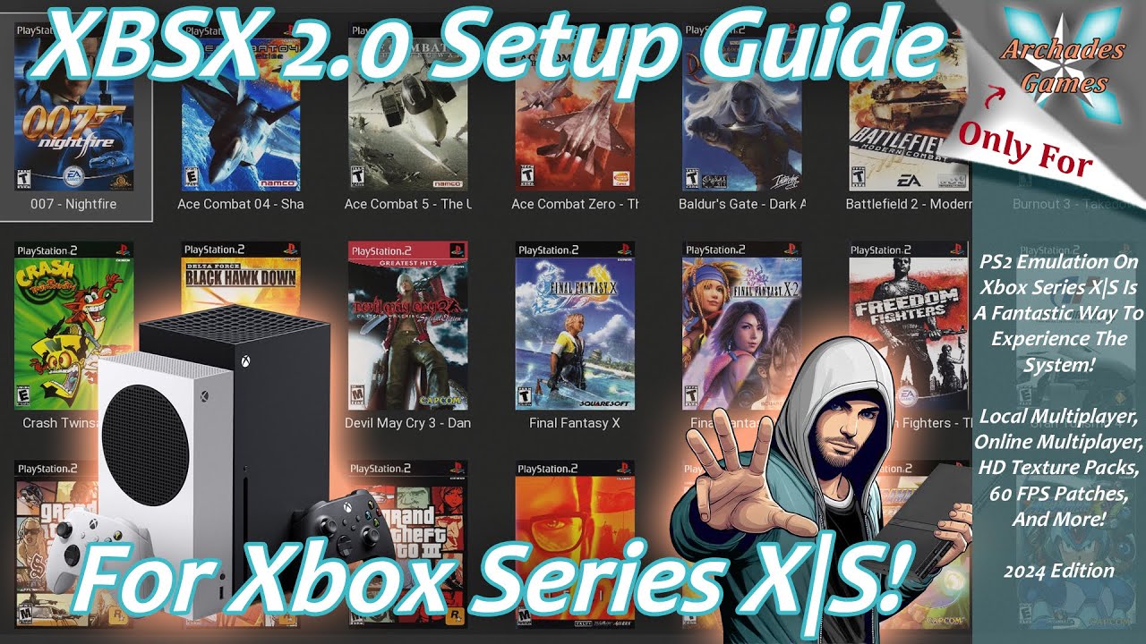 [Xbox Series X|S] XBSX 2.0 Setup Guide 2024 Edition - PS2 Shines On Xbox!