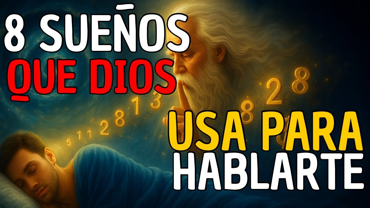 Si Tus SUEÑOS Tienen Estas 8 Señales, DIOS Está Intentando HABLARTE