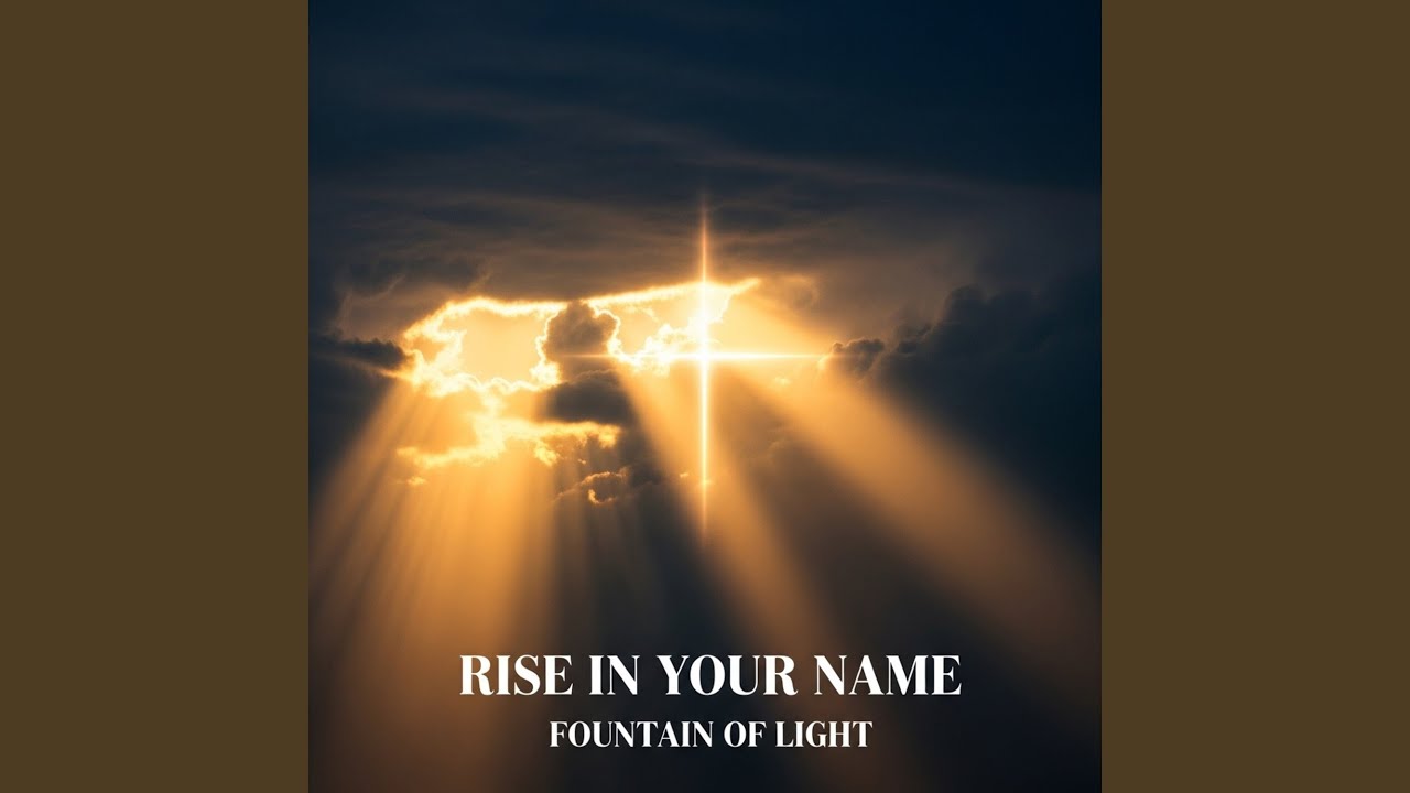 Rise in Your Name