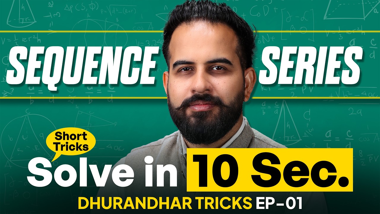 Sequence & Series Questions in 10 Seconds😱Sequence Short TRICKS |DHURANDHAR TRICKS by Sachin Mor Sir