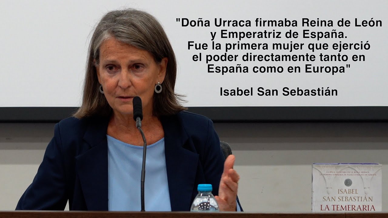 Urraca, la Temeraria, retrato de una reina guerrera. Una conferencia de Isabel San Sebasti&aacute;n.