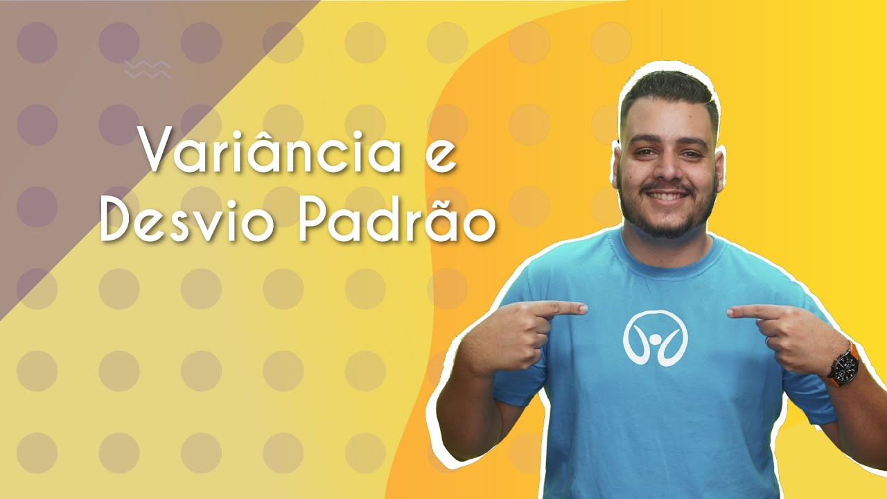 Vari&acirc;ncia e desvio padr&atilde;o - Brasil Escola