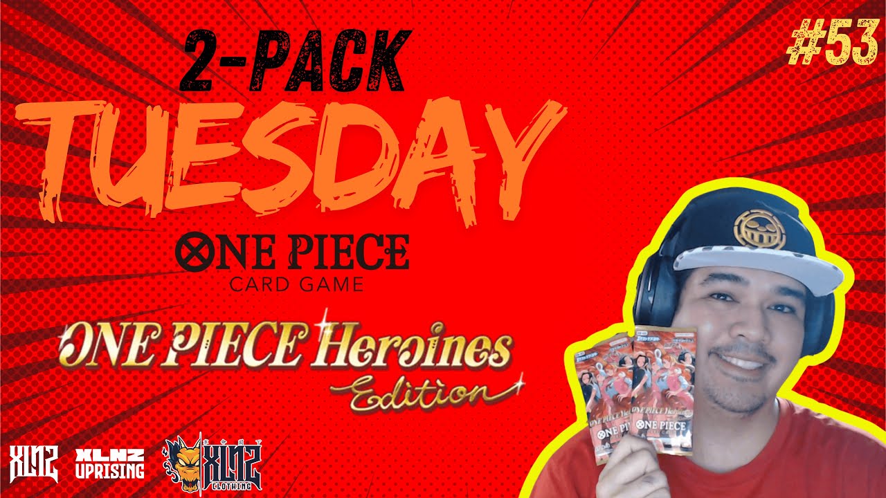 2-Pack Tuesday #53 - One Piece Heroines Edition (EB03)