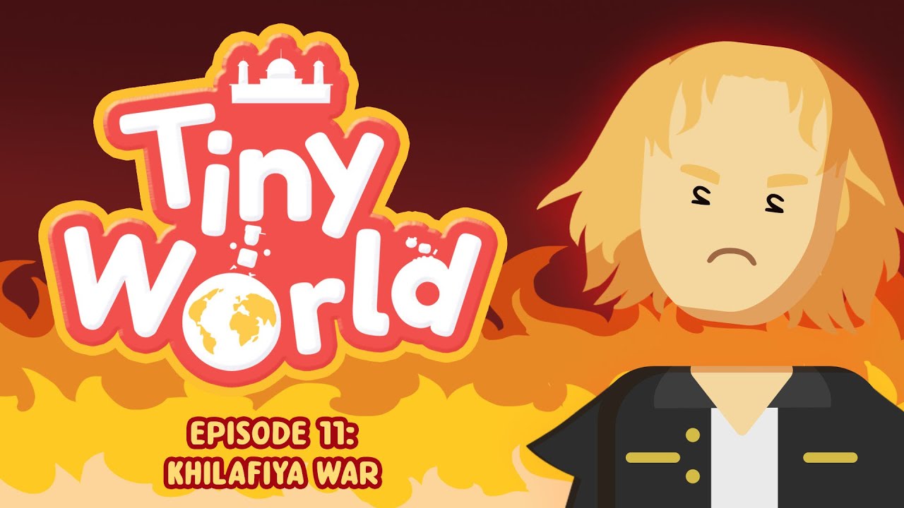 Tiny World - Khilafiya War (Ep. 11) | FreeQuranEducation