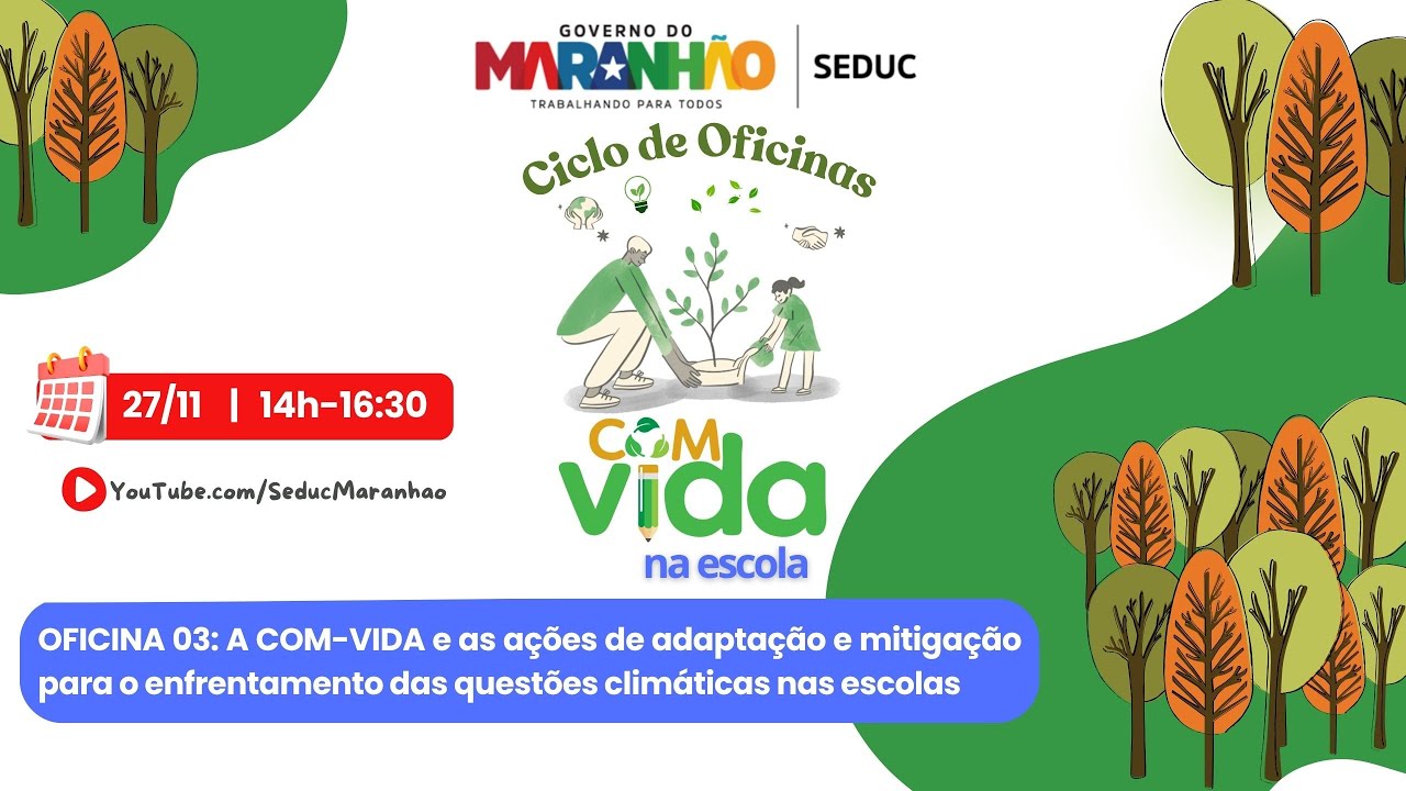 Ciclo de oficinas COM-VIDA na Escola
