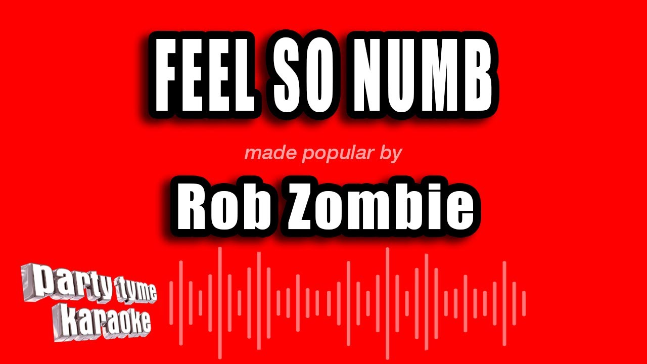 Rob Zombie - Feel So Numb (Karaoke Version)