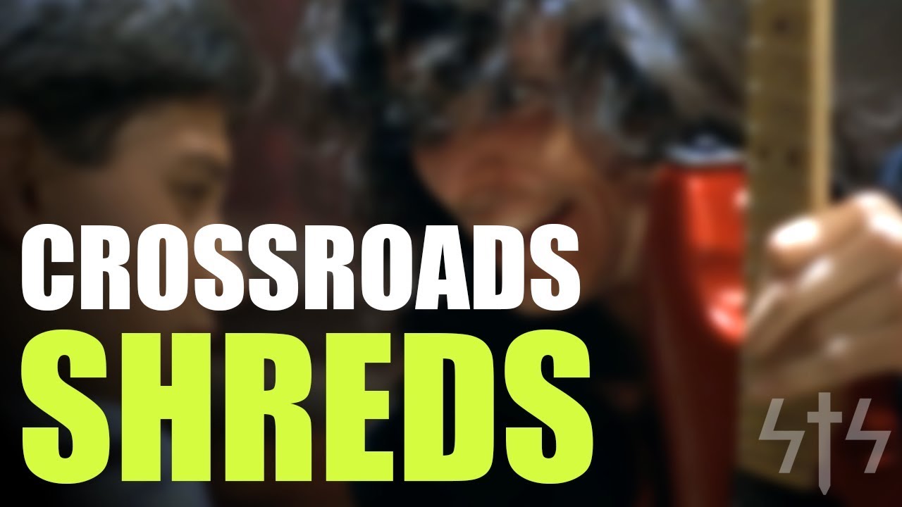 Crossroads Shreds - StSanders