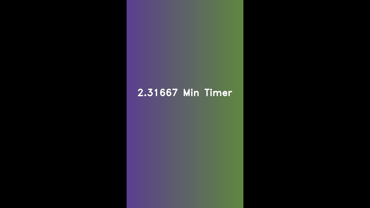 ⏳ 2.31667 Minute Countdown Timer | Gradient Animation | Time's Up Alert