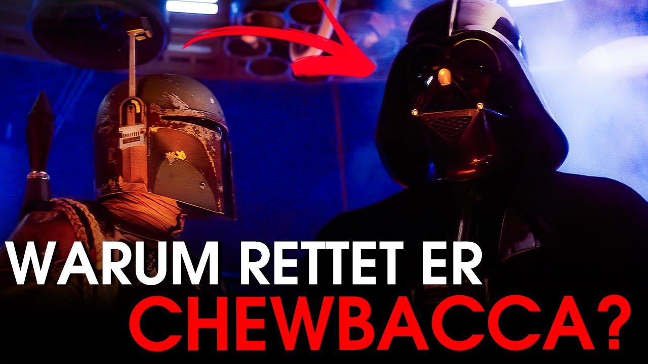 Warum rettet Darth Vader, Chewbacca das Leben?