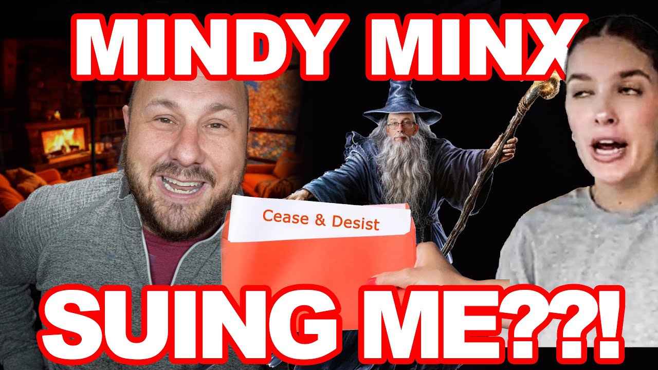 Mindy Minx And Dumbedore's Uncle SUING ME?!?!?! They Are BIG MAD!!!