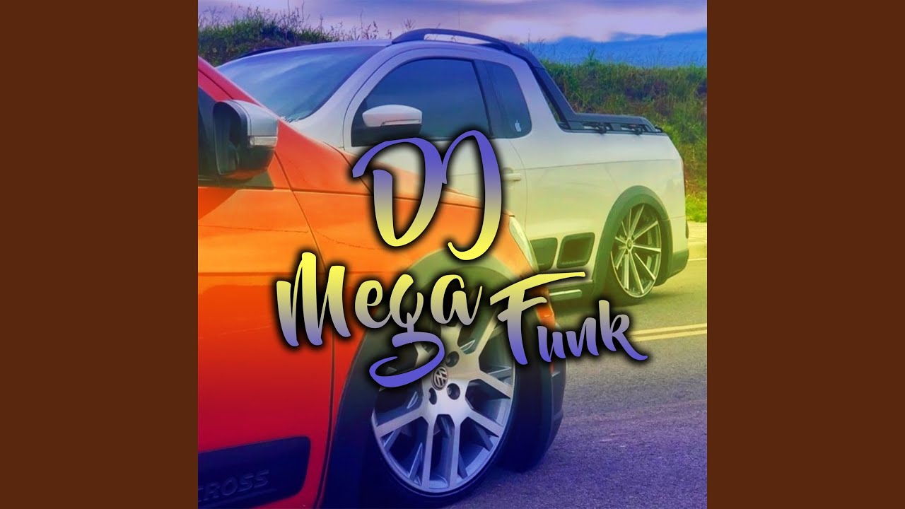 Mega Funk - Pancad&atilde;o Automotivo