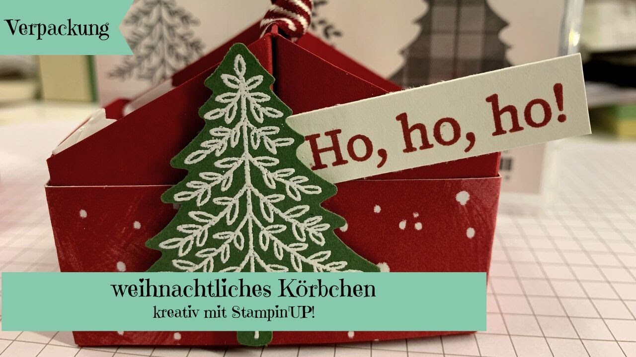 weihnachtliches Körbchen--kreativ mit Stampin'UP!