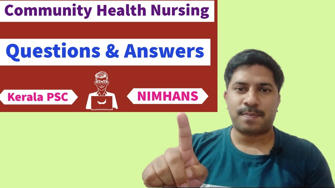 Community Health Nursing Questions and Answers with Rationales